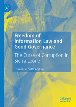 Abbildung von Abdulai | Freedom of Information Law and Good Governance | 1. Auflage | 2021 | beck-shop.de
