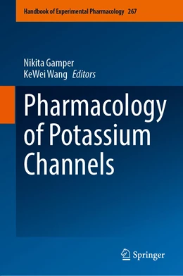 Abbildung von Gamper / Wang | Pharmacology of Potassium Channels | 1. Auflage | 2021 | 267 | beck-shop.de