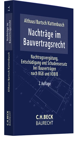 Abbildung von Althaus / Bartsch | Nachträge im Bauvertragsrecht | 2. Auflage | 2022 | beck-shop.de