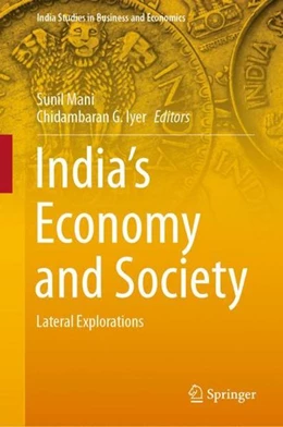 Abbildung von Mani / Iyer | India's Economy and Society | 1. Auflage | 2021 | beck-shop.de