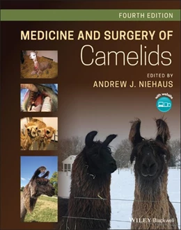 Abbildung von Niehaus | Medicine and Surgery of Camelids | 4. Auflage | 2022 | beck-shop.de