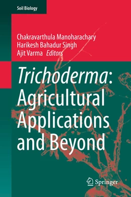 Abbildung von Manoharachary / Singh | Trichoderma: Agricultural Applications and Beyond | 1. Auflage | 2021 | beck-shop.de
