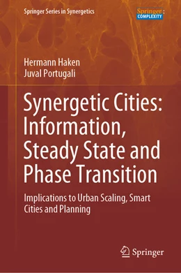 Abbildung von Haken / Portugali | Synergetic Cities: Information, Steady State and Phase Transition | 1. Auflage | 2021 | beck-shop.de