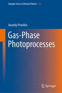 Abbildung von Pravilov | Gas-Phase Photoprocesses | 1. Auflage | 2021 | beck-shop.de