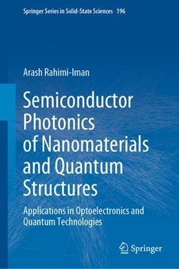 Abbildung von Rahimi-Iman | Semiconductor Photonics of Nanomaterials and Quantum Structures | 1. Auflage | 2021 | beck-shop.de