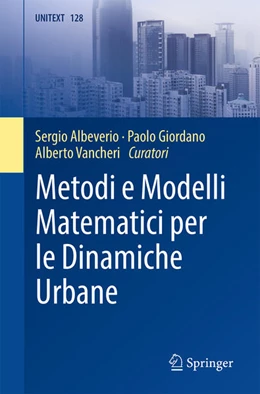 Abbildung von Albeverio / Giordano | Metodi e Modelli Matematici per le Dinamiche Urbane | 1. Auflage | 2021 | beck-shop.de