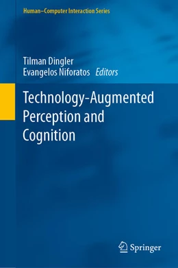 Abbildung von Dingler / Niforatos | Technology-Augmented Perception and Cognition | 1. Auflage | 2021 | beck-shop.de