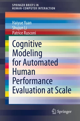 Abbildung von Yuan / Li | Cognitive Modeling for Automated Human Performance Evaluation at Scale | 1. Auflage | 2020 | beck-shop.de