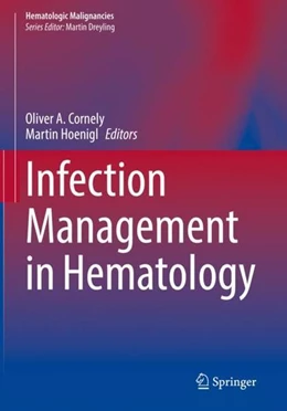 Abbildung von Cornely / Hoenigl | Infection Management in Hematology | 1. Auflage | 2020 | beck-shop.de