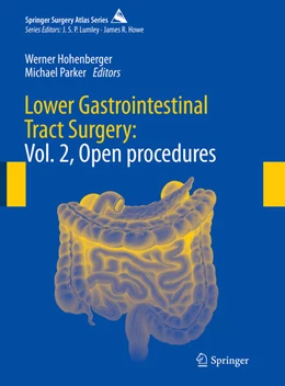 Abbildung von Hohenberger / Parker | Lower Gastrointestinal Tract Surgery | 1. Auflage | 2021 | beck-shop.de