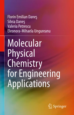 Abbildung von Dane¿ / Petrescu | Molecular Physical Chemistry for Engineering Applications | 1. Auflage | 2021 | beck-shop.de