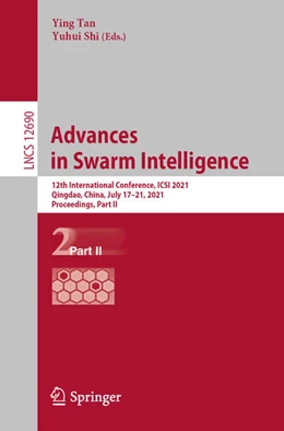 Abbildung von Tan / Shi | Advances in Swarm Intelligence | 1. Auflage | 2021 | beck-shop.de