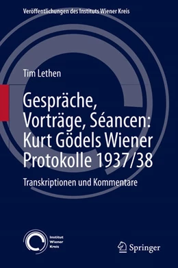 Abbildung von Lethen | Gespräche, Vorträge, Séancen: Kurt Gödels Wiener Protokolle 1937/38 | 1. Auflage | 2021 | beck-shop.de