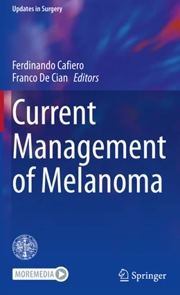 Abbildung von Cafiero / de Cian | Current Management of Melanoma | 1. Auflage | 2020 | beck-shop.de