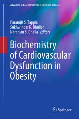 Abbildung von Tappia / Bhullar | Biochemistry of Cardiovascular Dysfunction in Obesity | 1. Auflage | 2020 | beck-shop.de