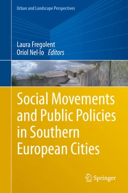Abbildung von Fregolent / Nel·lo | Social Movements and Public Policies in Southern European Cities | 1. Auflage | 2020 | beck-shop.de