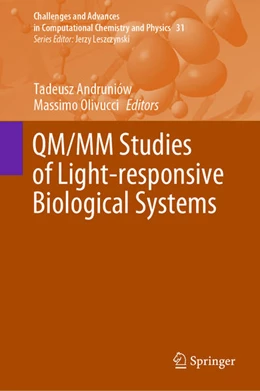 Abbildung von Andruniów / Olivucci | QM/MM Studies of Light-responsive Biological Systems | 1. Auflage | 2020 | beck-shop.de