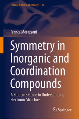 Abbildung von Morazzoni | Symmetry in Inorganic and Coordination Compounds | 1. Auflage | 2021 | beck-shop.de