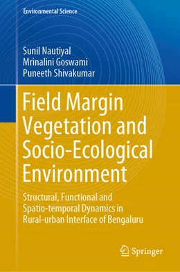 Abbildung von Nautiyal / Goswami | Field Margin Vegetation and Socio-Ecological Environment | 1. Auflage | 2021 | beck-shop.de