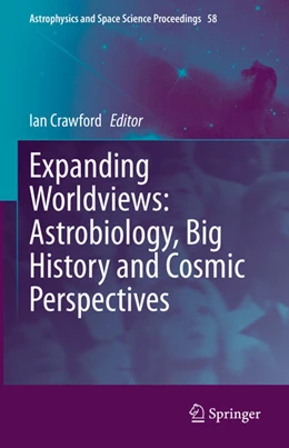 Abbildung von Crawford | Expanding Worldviews: Astrobiology, Big History and Cosmic Perspectives | 1. Auflage | 2021 | beck-shop.de