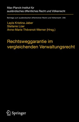 Abbildung von Jaber / Lüer | Rechtsweggarantie im vergleichenden Verwaltungsrecht | 1. Auflage | 2021 | beck-shop.de