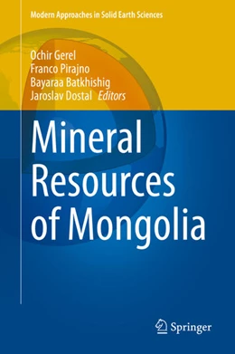 Abbildung von Gerel / Pirajno | Mineral Resources of Mongolia | 1. Auflage | 2020 | beck-shop.de