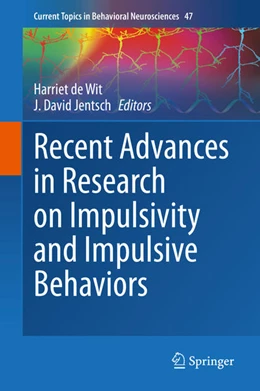 Abbildung von De Wit / Jentsch | Recent Advances in Research on Impulsivity and Impulsive Behaviors | 1. Auflage | 2020 | beck-shop.de