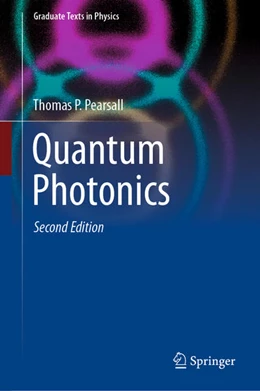 Abbildung von Pearsall | Quantum Photonics | 2. Auflage | 2021 | beck-shop.de