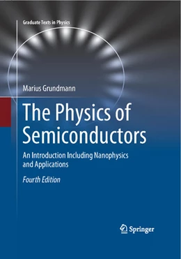 Abbildung von Grundmann | The Physics of Semiconductors | 4. Auflage | 2021 | beck-shop.de