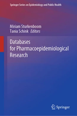 Abbildung von Sturkenboom / Schink | Databases for Pharmacoepidemiological Research | 1. Auflage | 2021 | beck-shop.de