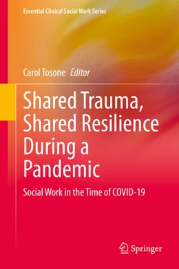 Abbildung von Tosone | Shared Trauma, Shared Resilience During a Pandemic | 1. Auflage | 2020 | beck-shop.de