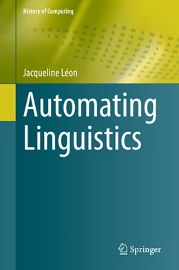 Abbildung von Léon | Automating Linguistics | 1. Auflage | 2021 | beck-shop.de