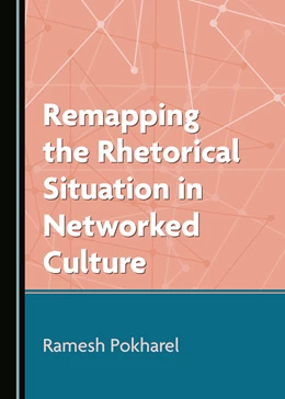 Abbildung von Pokharel | Remapping the Rhetorical Situation in Networked Culture | 1. Auflage | 2021 | beck-shop.de