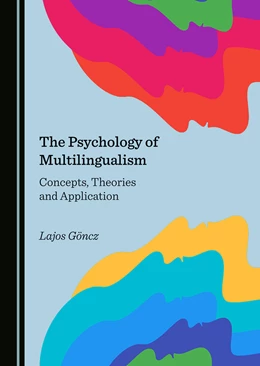 Abbildung von Göncz | The Psychology of Multilingualism | 1. Auflage | 2021 | beck-shop.de