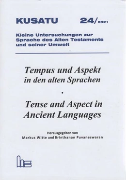 Abbildung von Witte / Puvaneswaran | Tempus und Aspekt in den alten Sprachen - Tense an Aspect in Ancient Languages. | 1. Auflage | 2021 | beck-shop.de