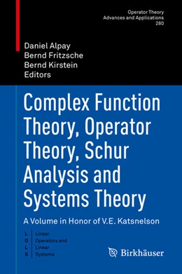 Abbildung von Alpay / Fritzsche | Complex Function Theory, Operator Theory, Schur Analysis and Systems Theory | 1. Auflage | 2020 | beck-shop.de