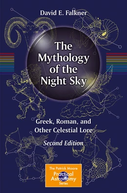 Abbildung von Falkner | The Mythology of the Night Sky | 2. Auflage | 2020 | beck-shop.de