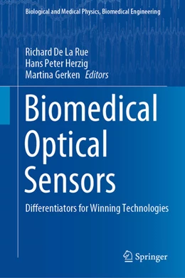 Abbildung von De La Rue / Herzig | Biomedical Optical Sensors | 1. Auflage | 2020 | beck-shop.de