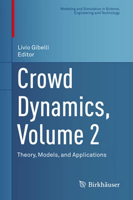 Abbildung von Gibelli | Crowd Dynamics, Volume 2 | 1. Auflage | 2020 | beck-shop.de