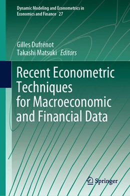 Abbildung von Dufrénot / Matsuki | Recent Econometric Techniques for Macroeconomic and Financial Data | 1. Auflage | 2020 | beck-shop.de