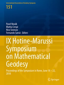 Abbildung von Novák / Crespi | IX Hotine-Marussi Symposium on Mathematical Geodesy | 1. Auflage | 2020 | beck-shop.de