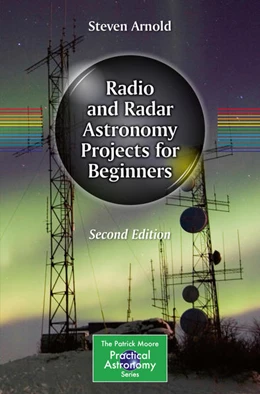 Abbildung von Arnold | Radio and Radar Astronomy Projects for Beginners | 2. Auflage | 2020 | beck-shop.de