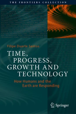 Abbildung von Duarte Santos | Time, Progress, Growth and Technology | 1. Auflage | 2020 | beck-shop.de