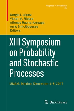 Abbildung von López / Rivero | XIII Symposium on Probability and Stochastic Processes | 1. Auflage | 2020 | beck-shop.de