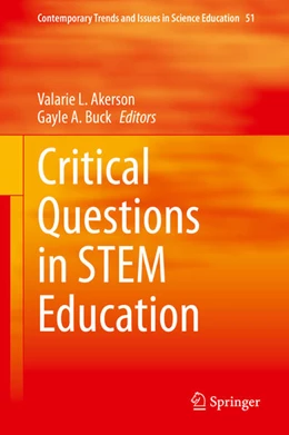 Abbildung von Akerson / Buck | Critical Questions in STEM Education | 1. Auflage | 2020 | beck-shop.de