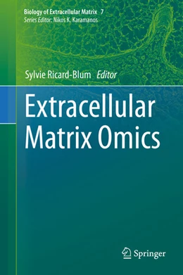 Abbildung von Ricard-Blum | Extracellular Matrix Omics | 1. Auflage | 2020 | beck-shop.de