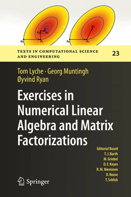 Abbildung von Lyche / Muntingh | Exercises in Numerical Linear Algebra and Matrix Factorizations | 1. Auflage | 2020 | beck-shop.de