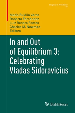 Abbildung von Vares / Fernández | In and Out of Equilibrium 3: Celebrating Vladas Sidoravicius | 1. Auflage | 2021 | beck-shop.de