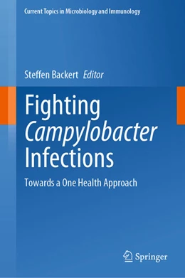 Abbildung von Backert | Fighting Campylobacter Infections | 1. Auflage | 2021 | beck-shop.de