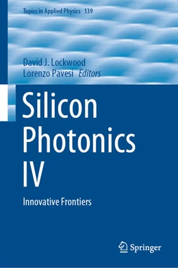 Abbildung von Lockwood / Pavesi | Silicon Photonics IV | 1. Auflage | 2021 | beck-shop.de